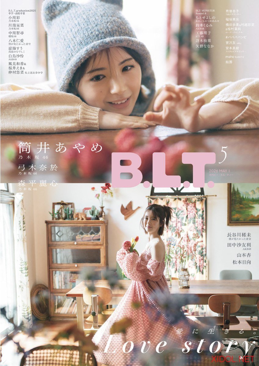 [B.L.T.] 2026.05 筒井あやめ 乃木奈於 森平麗心 長谷川稀未 田中沙友利 山本杏 松本日向 他