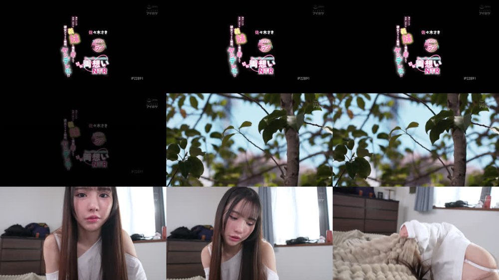 +++ [FHD] IPZZ-891 【ラブラブ以上の超ラブ】僕のことが世界一好きな義妹に爆裂愛されて彼女ができた瞬間、ヤンデレ化！？初フェラも筆おろしも全て奪われ禁断の両想いNTR 佐々木さき